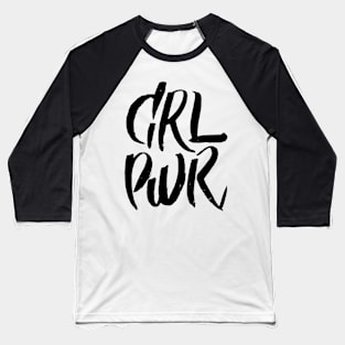 Girls Have the Power to Change the World Baseball T-Shirt